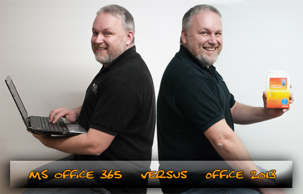 Office 365 versus Office 2013
